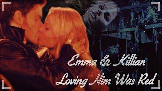 Emma & Killian (OUAT) - Loving Him Was Red