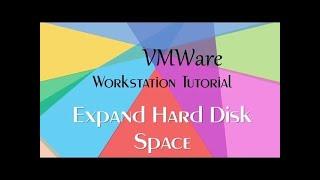 How To Expand / Extend Virtual Hard Disk Partition Size in VMWare Workstation Tutorial