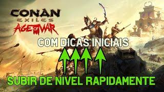 DICAS PARA INICIANTES E SAIBA COMO SUBIR DE NIVEL RAPIDAMENTE - CONAN EXILES