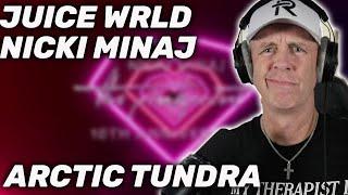 Therapist REACTS to Nicki Minaj - Arctic Tundra (ft. Juice WRLD)