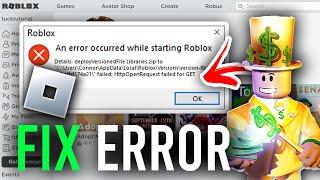 How To Fix An Error Occurred While Starting Roblox | Best Methods - Full Guide
