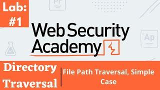 File Path Traversal, Simple Case | Web Security Academy (Audio)