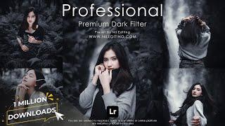 How to Edit Professional Photography | Lightroom Dark Presets DNG & XMP Free Download