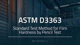 ASTM D3363 Standard Test Method for Film Hardness by Pencil Test