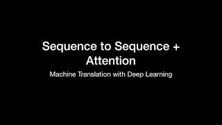seq2seq with attention (machine translation with deep learning)