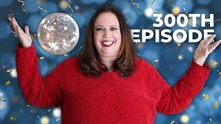 It's our 300th Episode! Lessons Learned After 300 Episodes of the Get Social Smart Show