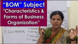 "Characteristics & Forms of Business Organization" - BOM Subject Introduction