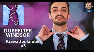 Krawatte binden - Doppelter Windsor Krawattenknoten (Klassisch) Tutorial/ Anleitung für ANFÄNGER