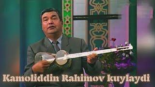 Kamoliddin Rahimov kuylaydi