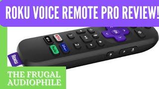 Roku Voice Remote Pro Review!