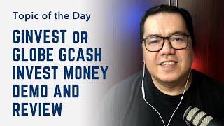 GInvest or Globe GCash Invest Money Demo and Review