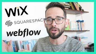 Wix VS Squarespace VS Webflow (2019 Edition)