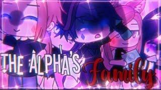 The Alpha’s broken Family || GLMM || GachaLife MiniMovie ||