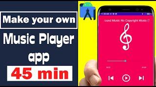 Music Player Application | Android Studio Tutorial | 2024