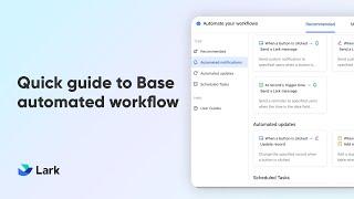 Lark 101 | Quick guide to Base automated workflows