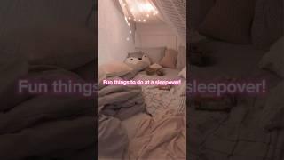 Fun things to do at a sleepover! #ideas #sleepover #cute #viralvideo