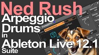 Ableton Live Tutorial - Arpeggio Drums = Ned Rush