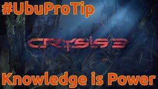 #UbuProTip - Crysis 3 Multiplayer Tips