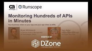 How to Monitor Hundreds of APIs in Minutes | DZone.com Webinar