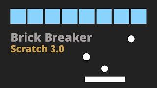 Scratch 3.0 Tutorial: How to Make a Brick Breaker Game