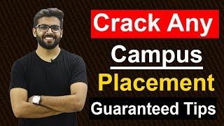 CRACK Any Campus Placement Job | Guaranteed Tips | Campus Placement Jobs