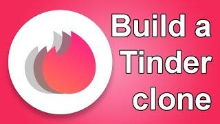 Build a Tinder Clone for Android from scratch