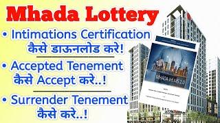 Mhada Intimation letter Download कैसे करे ।  Accepted Tenement और Surrender Tenement﻿ कैसे करें ।