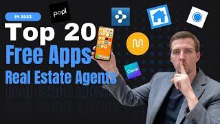 Top 20 Free Apps for Real Estate Agents in 2023