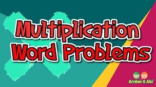 Multiplication Word Problems