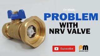 PROBLEM WITH NRV Valve