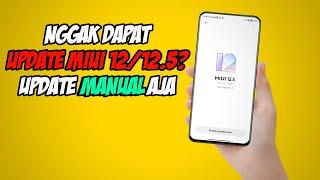How to manually update MIUI 12/12.5 on all old Xiaomi cellphones