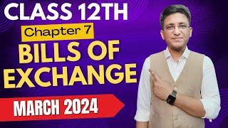 March 2024 Bills of Exchange | Bills of Exchange Important Question | Class 12th | Hemal Sir