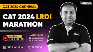 CAT LRDI Marathon | 3 Hour Sprint | CAT 2024 Carnival | iQuanta