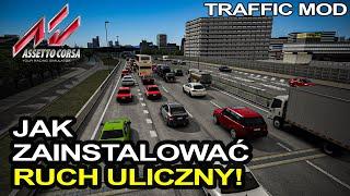 JAK ZAINSTALOWAĆ TRAFFIC MOD W ASSETTO CORSA