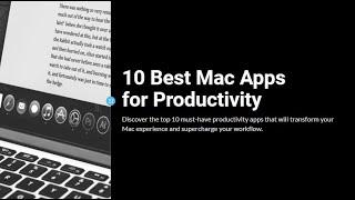 10 Best Mac Apps for Productivity