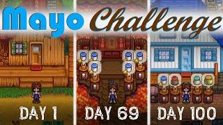 The Mayo Challenge - 100 Days of Only Mayo - Stardew Valley  Update 1.6