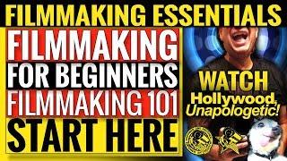 Filmmaking Essentials: Filmmaking for Beginners, Filmmaking 101 | Start Here | Trailer