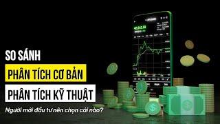 Đầu tư giá trị và Đầu tư kỹ thuật - NĐT mới phù hợp với trường phái nào? | Intelligent Money Podcast