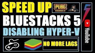 How to Speed Up Bluestacks 5 Beta Disabling Hyper-V on Windows | Bluestacks 5 Performance Lag Fix