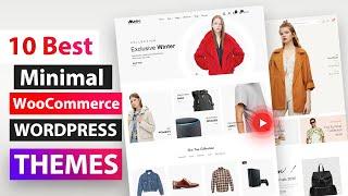 Best Minimal WooCommerce WordPress Themes  | Top 10 WordPress Themes for Minimal Online Store