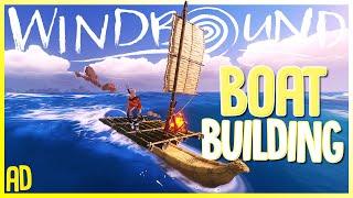 Using The Power Of The Wind To Sail The Dangerous Seas - Boat Building & Surviving - Windbound