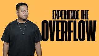 Experience the Overflow | Stephen Prado