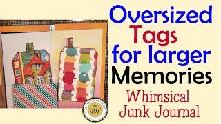 How to make OVERSIZE TAGS for junk journals