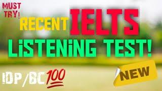 RECENT IELTS LISTENING MOCK TEST | BC/IDP. MUST TRY.