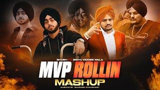 MVP Rollin Mashup | Shubh ft. Sidhu Moose Wala | Saurabh Chaudhary | Chale Gabru Da Na