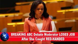 BREAKING ABC Debate Moderator LOSES JOB After She Caught RED-HANDED!!!