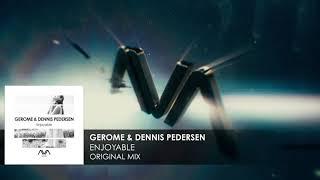 Gerome & Dennis Pedersen - Enjoyable
