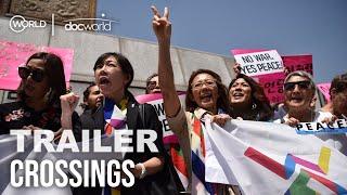 Crossings | Trailer | Doc World