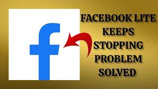 How To Solve Facebook Lite App Keeps Stopping Problem || Rsha26 Solutions