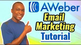 Email Marketing For Beginners | Aweber Tutorial 2020 || Adam Shelton